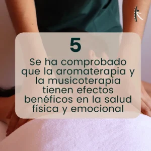 Beneficios de aromaterapia y musicoterapia en el masaje relajante.